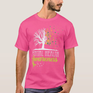 Trees Mental Health Awareness Month Positive Zitat T-Shirt