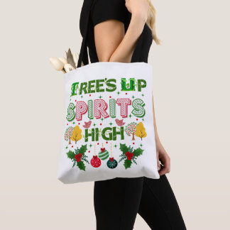 Trees up spirits high christmas holiday graphic