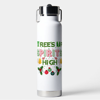 Trees up spirits high christmas holiday graphic trinkflasche