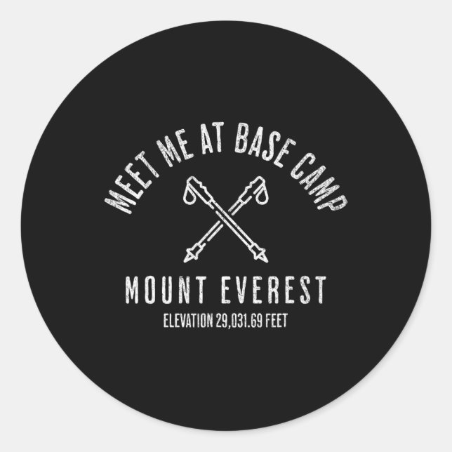 Treffe mich am Basislager des Mount Everest Bergst Runder Aufkleber (Vorderseite)