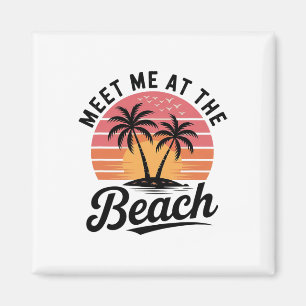 Treffe mich am Strand Sonnenuntergang Tropischer S Magnet