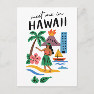 Treffe mich in Hawaii Tropische Hula-Tänzerin Stra Postkarte