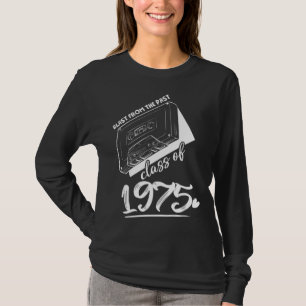 Treffen Abschlussklasse 1975 Schulabschluss Rückbl T-Shirt