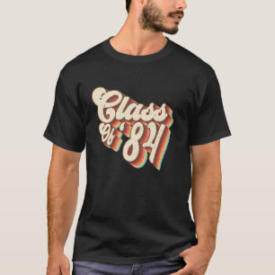 Treffen der Abschlussklasse 1984 Retro Klasse 84 A T-Shirt