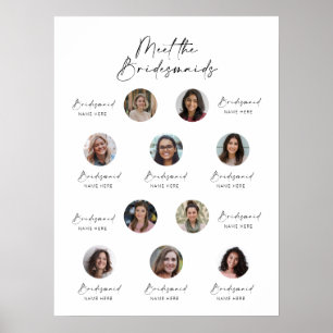 Treffen Sie das Bridesmaids Foto Display Sign 10 P Poster