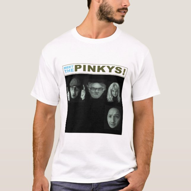 Treffen Sie das Pinkys! T - Shirt (Vorderseite)