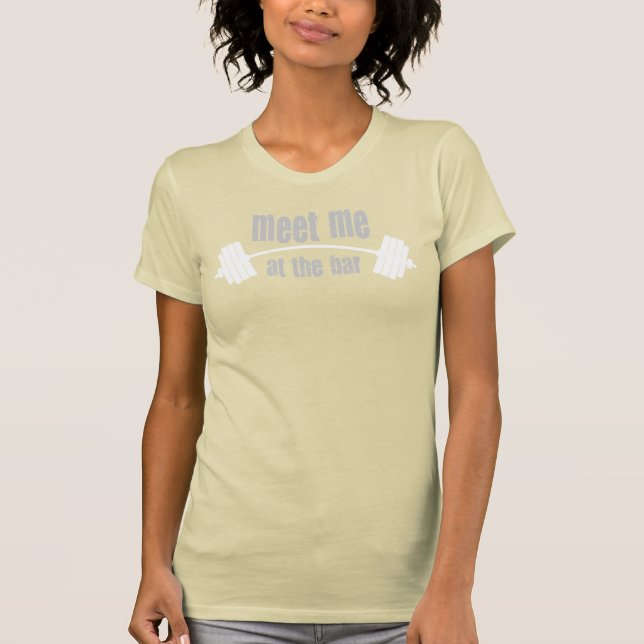 Treffen Sie mich am Bar T-Shirt (Vorderseite)