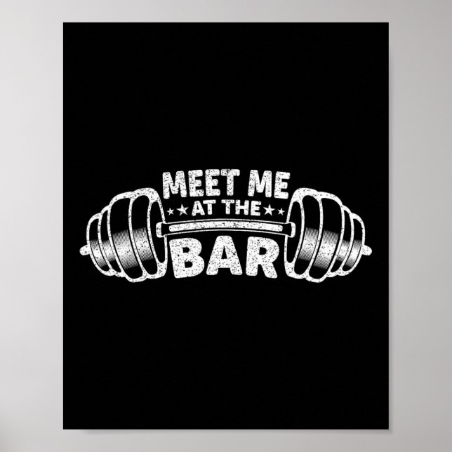 Treffen Sie mich am Bar Weightlift Poster (Vorne)