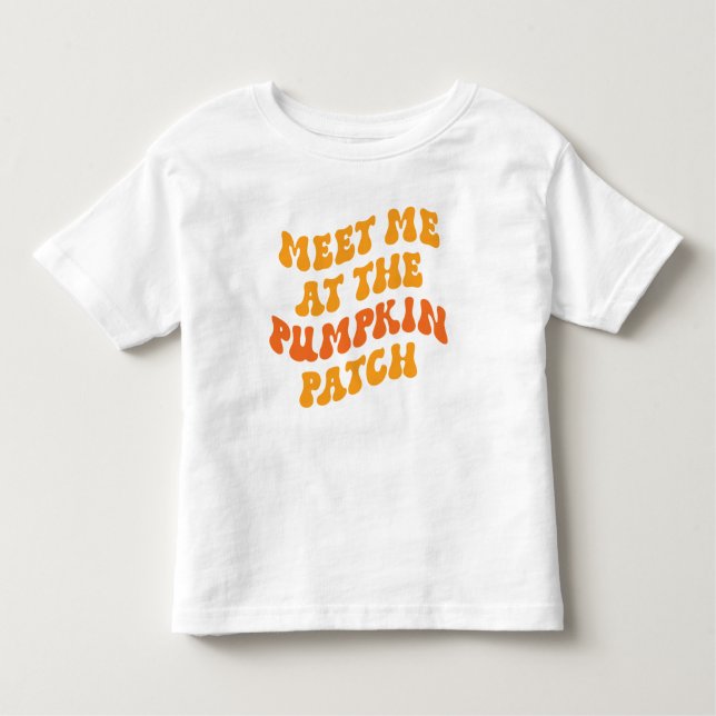 Treffen Sie mich am Pumpkin Patch Kleinkind T-shirt (Vorderseite)