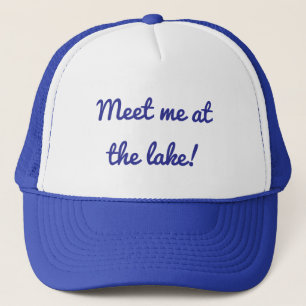 Treffen Sie mich am See - Trucker Hut Truckerkappe