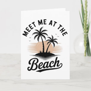 Treffen Sie mich am Strand Sonnenuntergang Tropisc Karte
