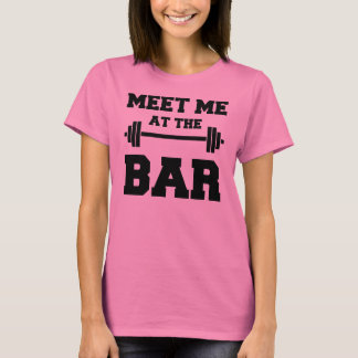 TREFFEN Sie MICH an der BAR lustigen rosa die T-Shirt