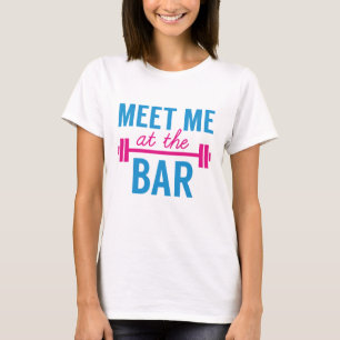 Treffen Sie mich an der Bar T-Shirt