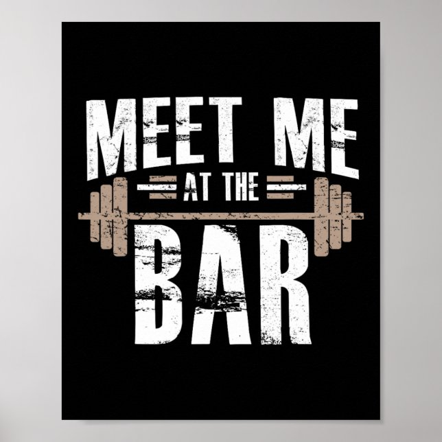 Treffen Sie mich bei der Bar Funny Workout for Gym Poster (Vorne)