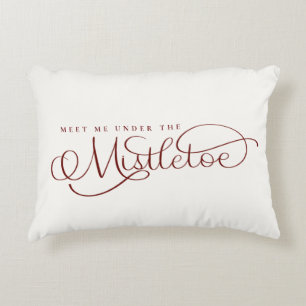 Treffen Sie mich unter dem Mistletoe Holiday Dekokissen