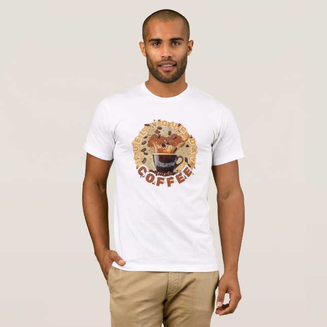 Treibe deinen Tag an – Coffee Power Tee (Vorne ganz)