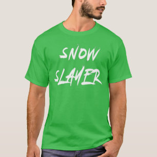 Treiber zum Entfernen von Snow-Slayer-Snowplom T-Shirt