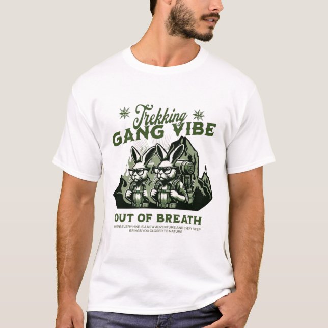 Trekking Gang Vibe - Aus dem Atem T-Shirt (Vorderseite)