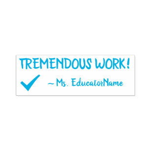 "TREMENDOLLE ARBEIT!" + Name des Tutors Stempel
