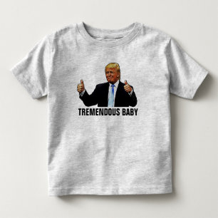 TREMENDOUS BABY TRUMP T - SHIRT