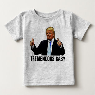 TREMENDOUS BABY TRUMP T - SHIRT Jersey T - Shirt