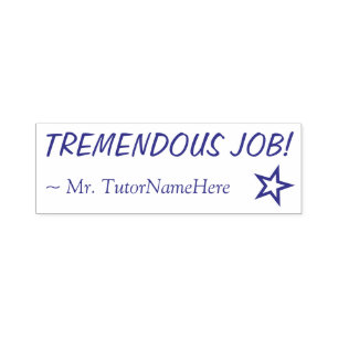 "TREMENDOUS JOB!" Briefmarke aus Gummi Permastempel