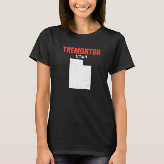 Tremonton Utah USA State America Travel Utahan   T-Shirt