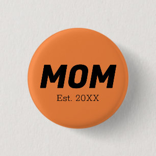 Trend-Farbe - Schaltfläche Mama für neue Mandarine Button