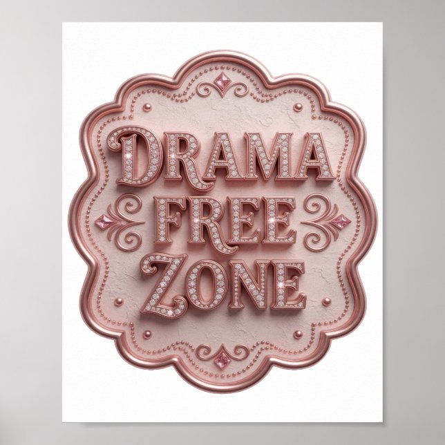 Trendige Pinke DRAMA FREIE ZONE Poster (Vorne)
