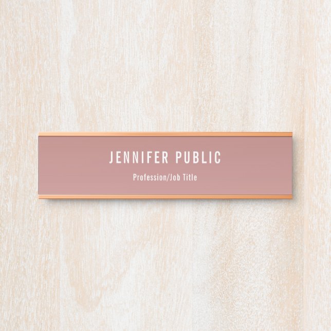 Trendige Rose Gold Moderne Berufliche Vorlage Türschild (Vorderseite )