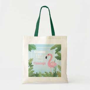 Trendige Tragetasche Steh Tall Wie Ein Flamingo