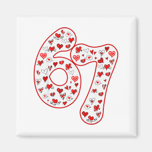 Trendiger 6 7 Meme Sechs Sieben Valentinstag 6 7 Magnet