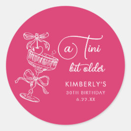 Trendiger Cocktail Ein Tini Bit Älter 30. Geburtst Runder Aufkleber