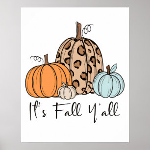 Trendiger Herbstkürbis   „Es ist Herbst Leute“ Zit Poster