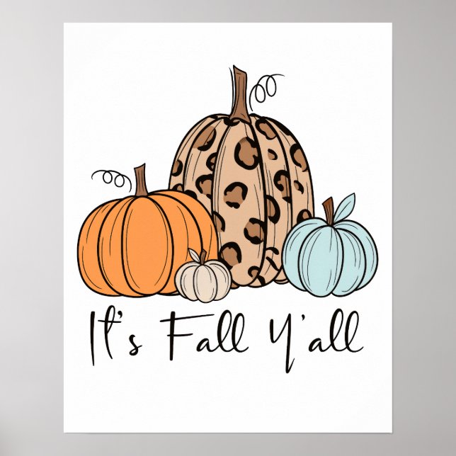 Trendiger Herbstkürbis | „Es ist Herbst Leute“ Zit Poster (Vorne)