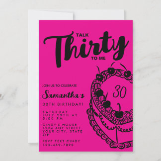 Trendiger Rosa Talk Thirty To Me 30. Geburtstag Einladung