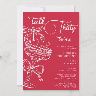 Trendiger roter Talk Thirty To Me 30. Geburtstag Einladung