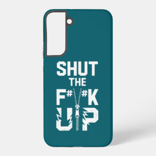 Trendiges Halt-die-Klappe-fette-Typografie Samsung Galaxy Hülle