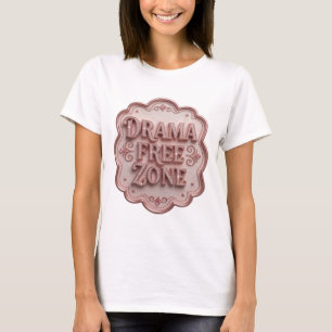 Trendiges Pinkes DRAMA FREIE ZONE Statement-T-Shir T-Shirt