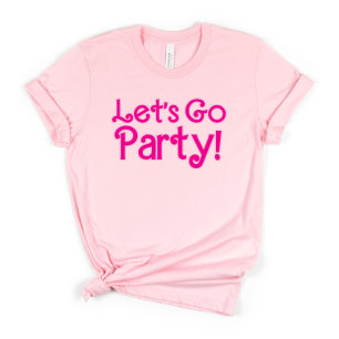 Trendiges Rosa Let's Go Party Junggesellinnenabsch T-Shirt