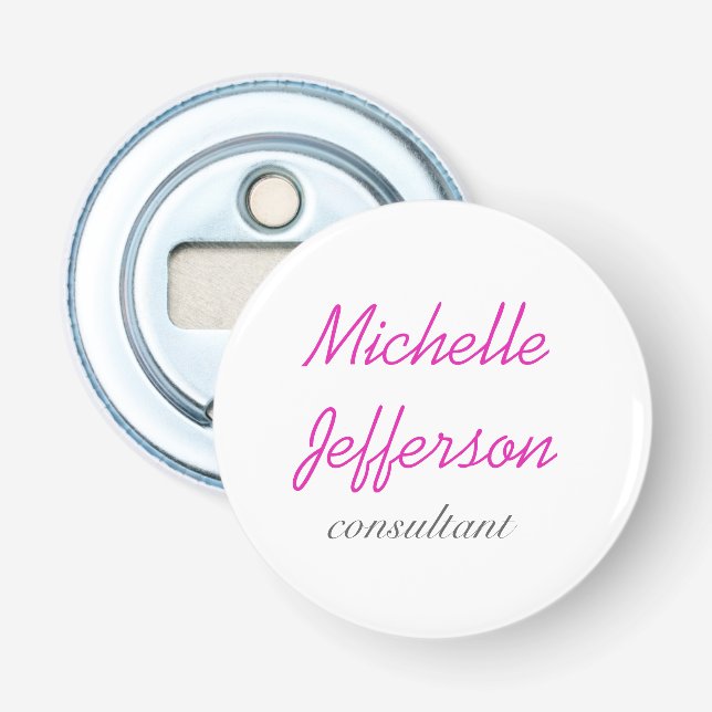 Trendschriftlich Pink White Clean Flaschenöffner (Vorderseite)