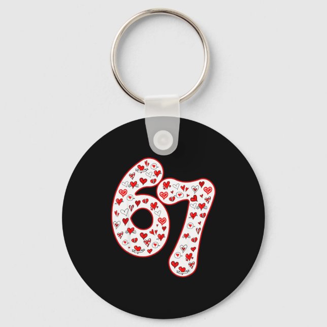 Trendy 6 7 Meme Six Seven Valentines Day 6 7  Schlüsselanhänger (Vorderseite)