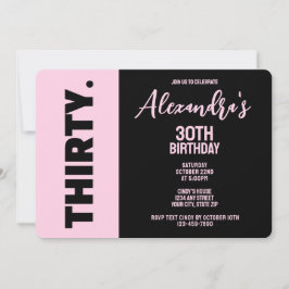 Trendy Black and Pink Bold 30. Geburtstag Party Einladung