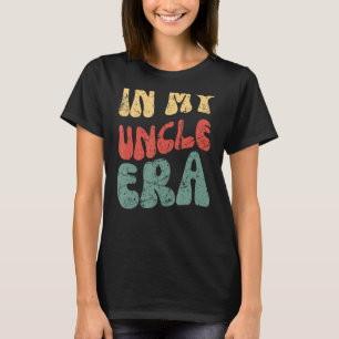 Trendy Cool Groovy Funny Zitat in meinem Onkel Era T-Shirt