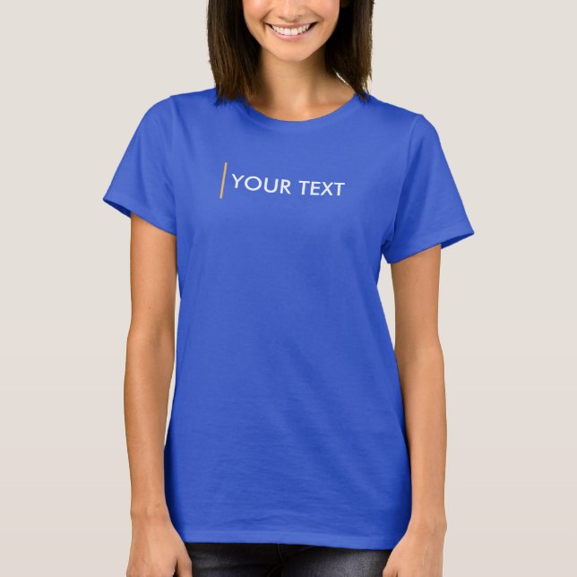 Trendy Deep Royal Blue Fügen Sie Ihren Text hier V T-Shirt (Vorderseite)