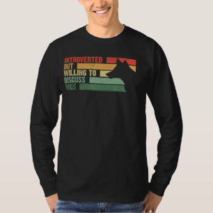 Trendy eingeführt, aber willens, über Hunde zu dis T-Shirt
