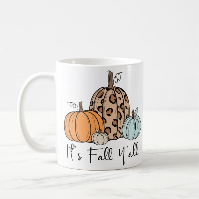 Trendy Fall Pumpkin | Zitat "It's Fall Y'all" Kaffeetasse (Links)