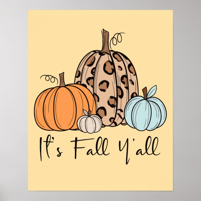 Trendy Fall Pumpkin | Zitat "It's Fall Y'all" Poster (Vorne)