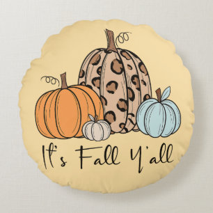Trendy Fall Pumpkin Zitat "It's Fall Y'all" Rundes Kissen