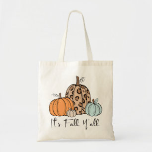 Trendy Fall Pumpkin Zitat "It's Fall Y'all" Tragetasche